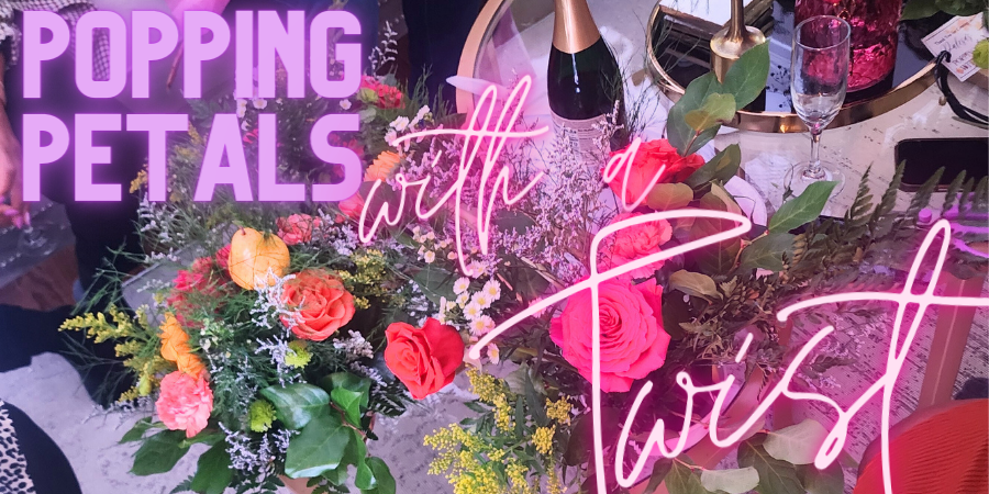 Popping Petals With A Twist - Flower Workshop