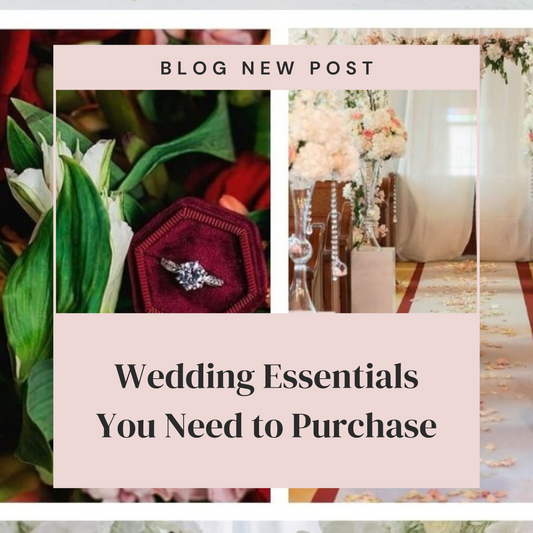 Wedding Essentials You Need to Purchase