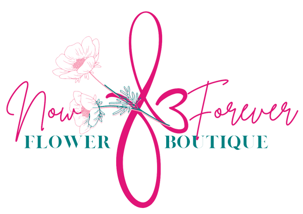 Now & Forever Flower Boutique